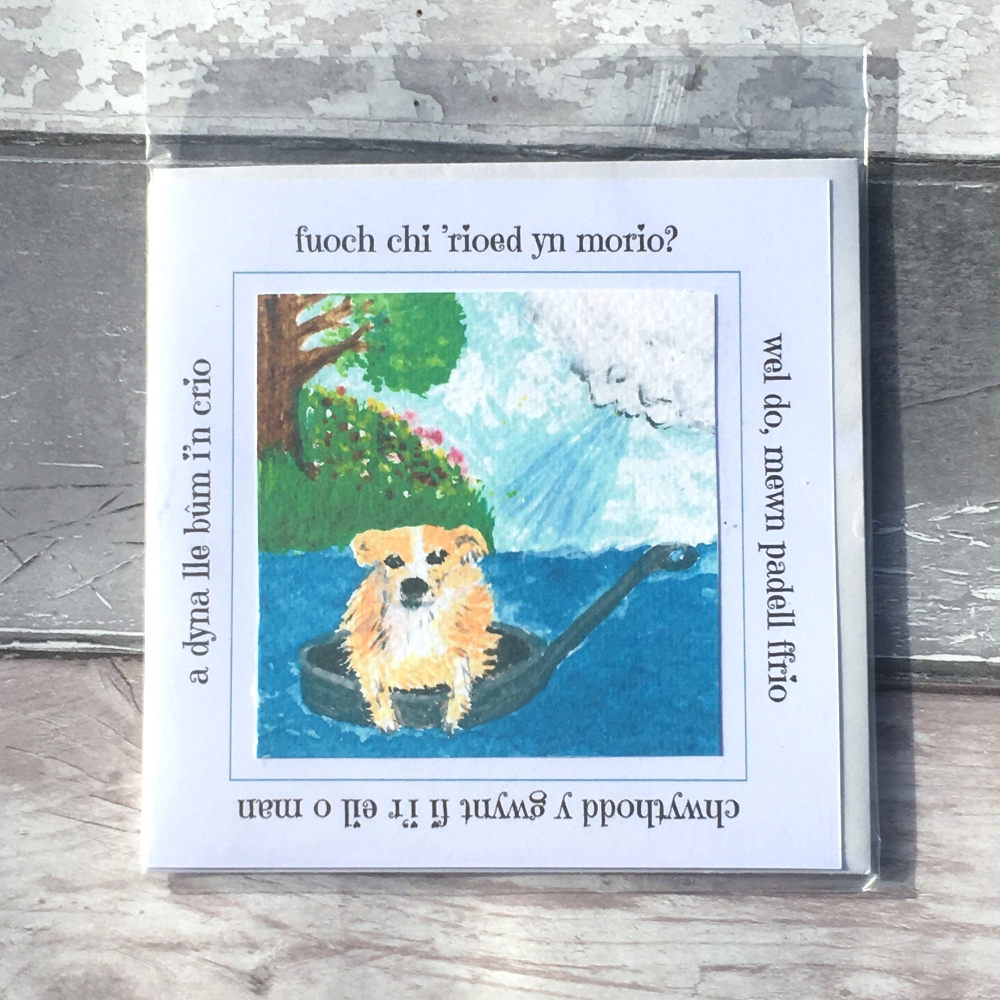 Fuoch chi 'rioed yn morio handmade greetings card